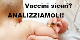 vaccini sicuri analizziamoli